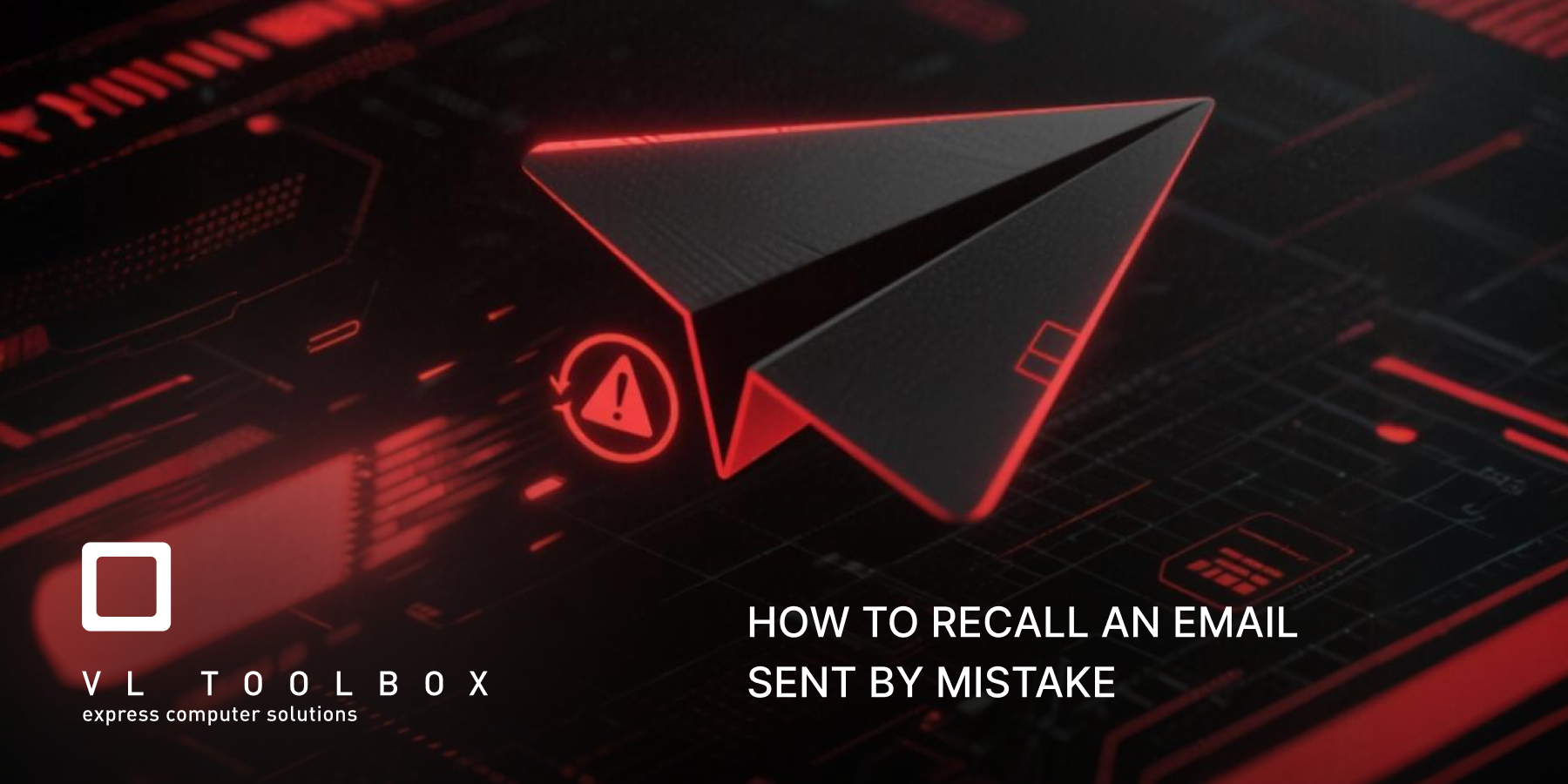 How to Recall an Email Sent by Mistake / Πώς να ανακαλέσεις ένα email που στάλθηκε κατά λάθος